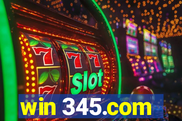 win 345.com